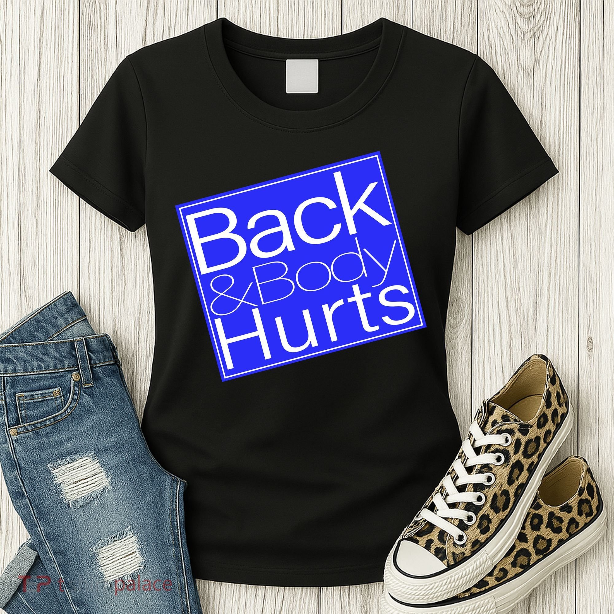 Back and Body Hurts Blue Logo Women's T-Shirt