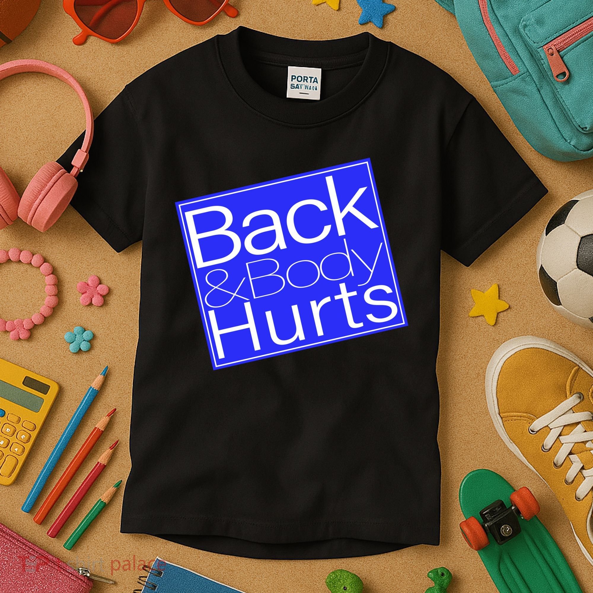 Back and Body Hurts Blue Logo Kids T-Shirt