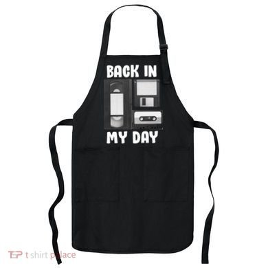 Back In My Day Apron