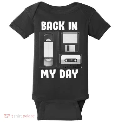 Back In My Day Baby Bodysuit