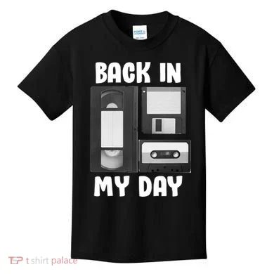 Back In My Day Kids T-Shirt