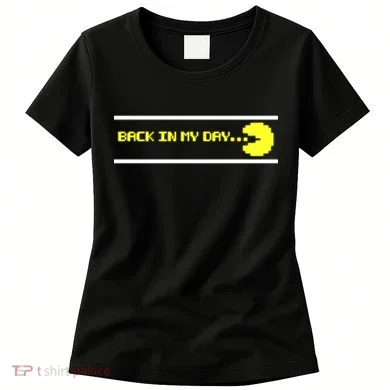 Back In My Day Retro Video Game Women's T-Shirt
