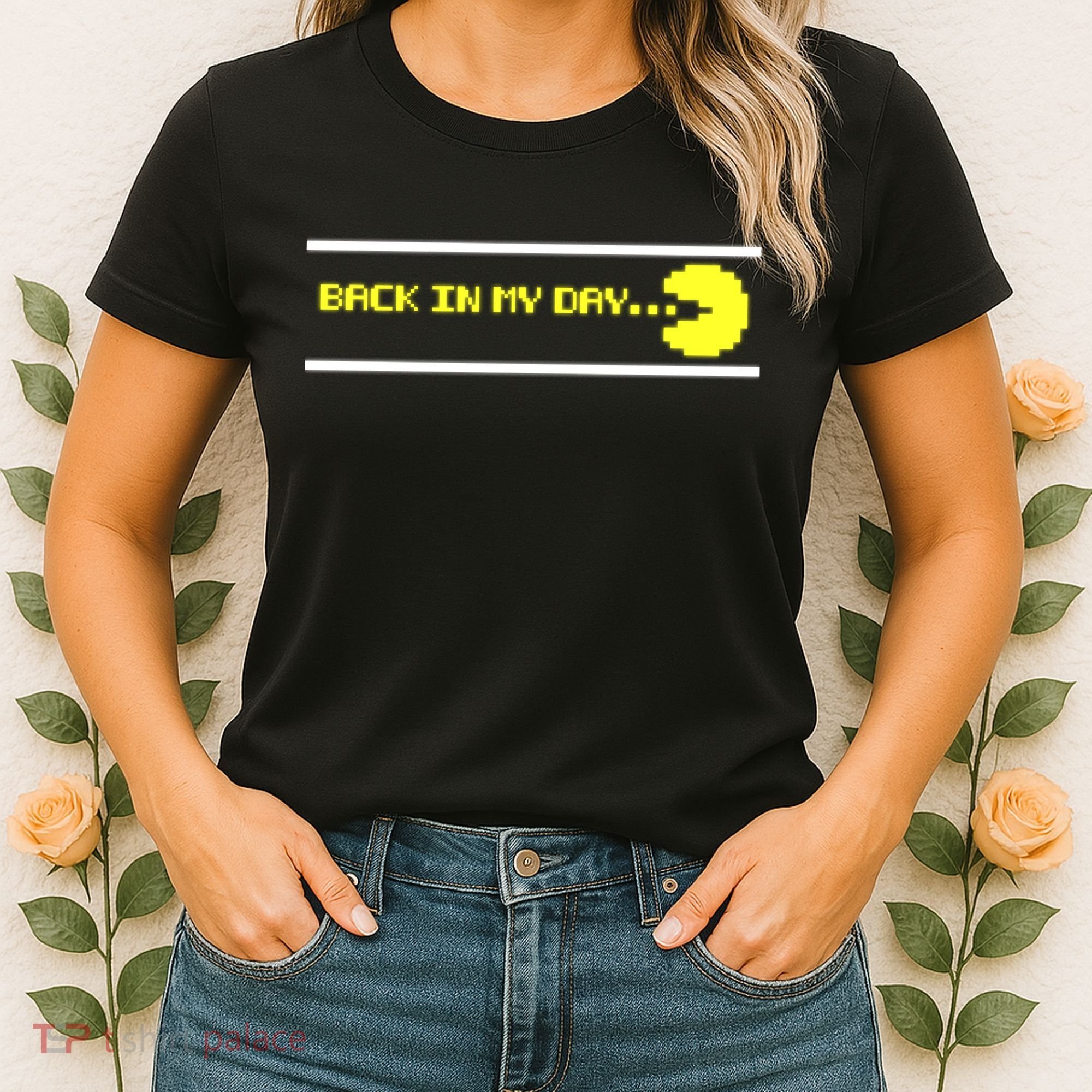 Back In My Day Retro Video Game Women's T-Shirt