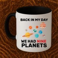 Back In My Day We Had Nine Planets Coffee Mug thumb 2