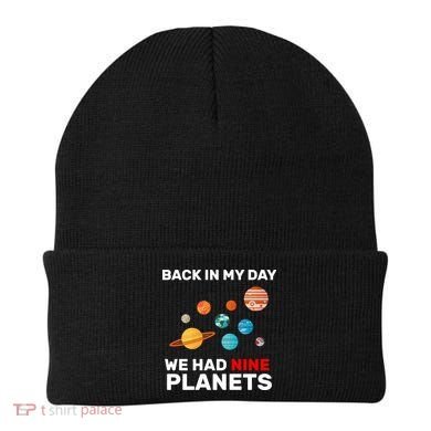 Back In My Day We Had Nine Planets Beanie
