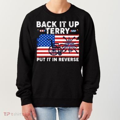 Back It Up Terry Put It In Reverse Funny Fireworks Women's Sweatshirt