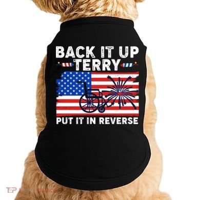 Back It Up Terry Put It In Reverse Funny Fireworks Doggie Tank