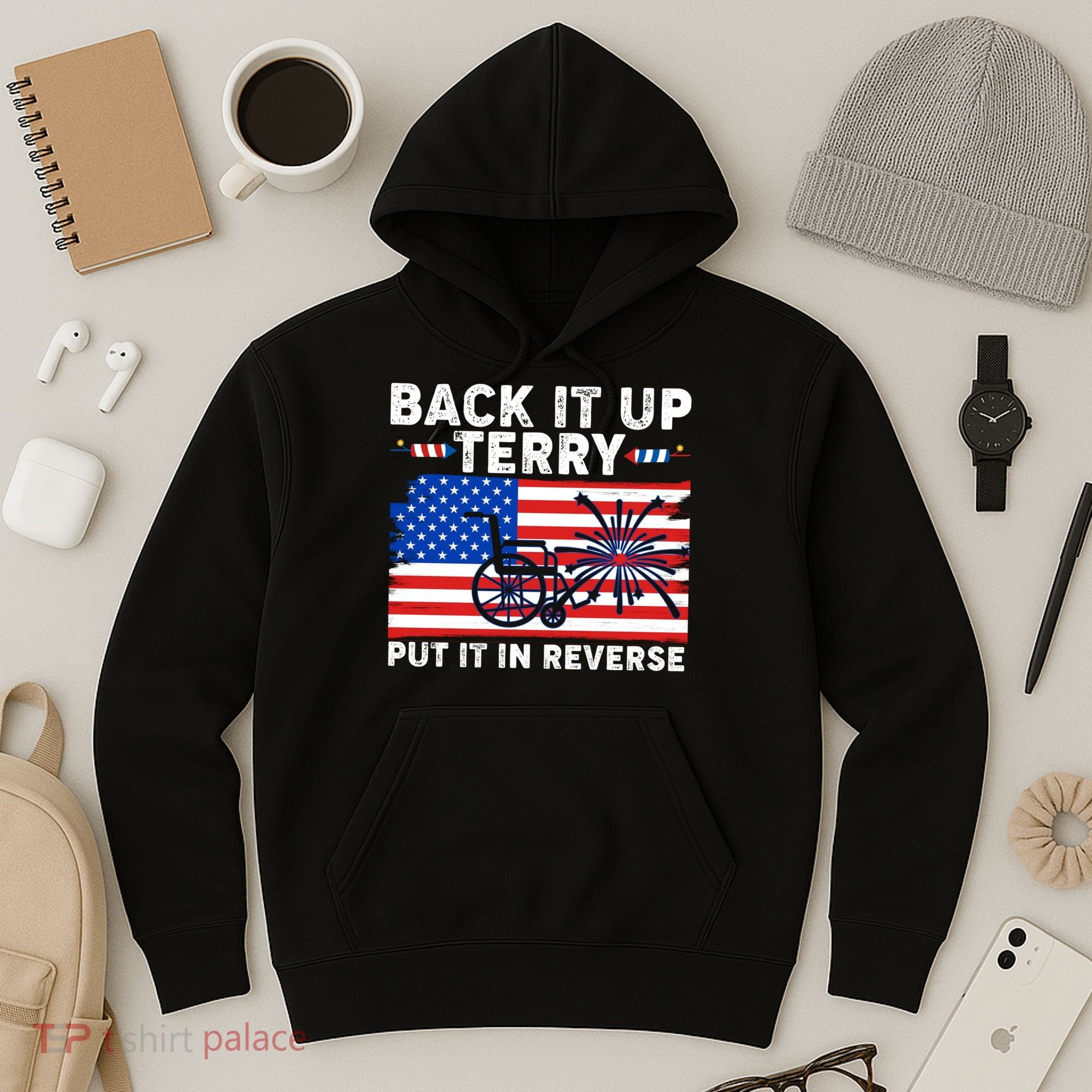 Back It Up Terry Put It In Reverse Funny Fireworks Hoodie