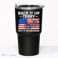 Back It Up Terry Put It In Reverse Funny Fireworks Tumbler thumb 0