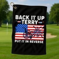 Back It Up Terry Put It In Reverse Funny Fireworks Golf Towel thumb 1
