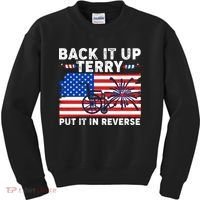 Back It Up Terry Put It In Reverse Funny Fireworks Kids Sweatshirt thumb 0