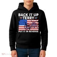 Back It Up Terry Put It In Reverse Funny Fireworks Kids Hoodie thumb 4