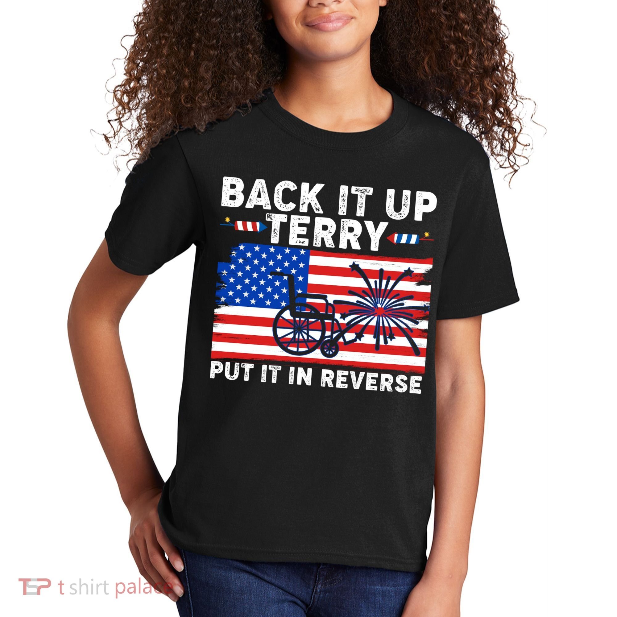 Back It Up Terry Put It In Reverse Funny Fireworks Kids T-Shirt