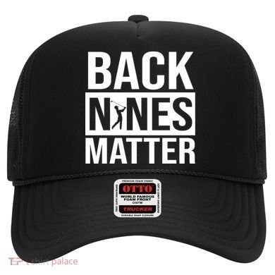 Back Nines Matter Hat