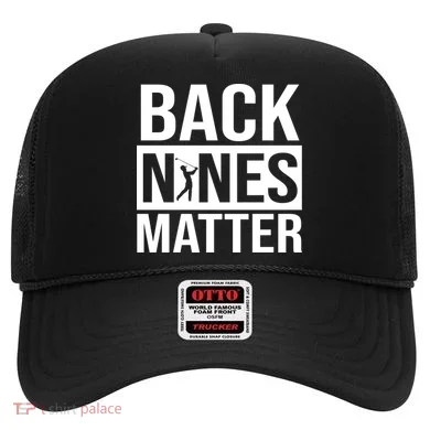 Back Nines Matter Hat