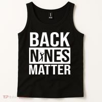 Back Nines Matter Tank Top thumb 2