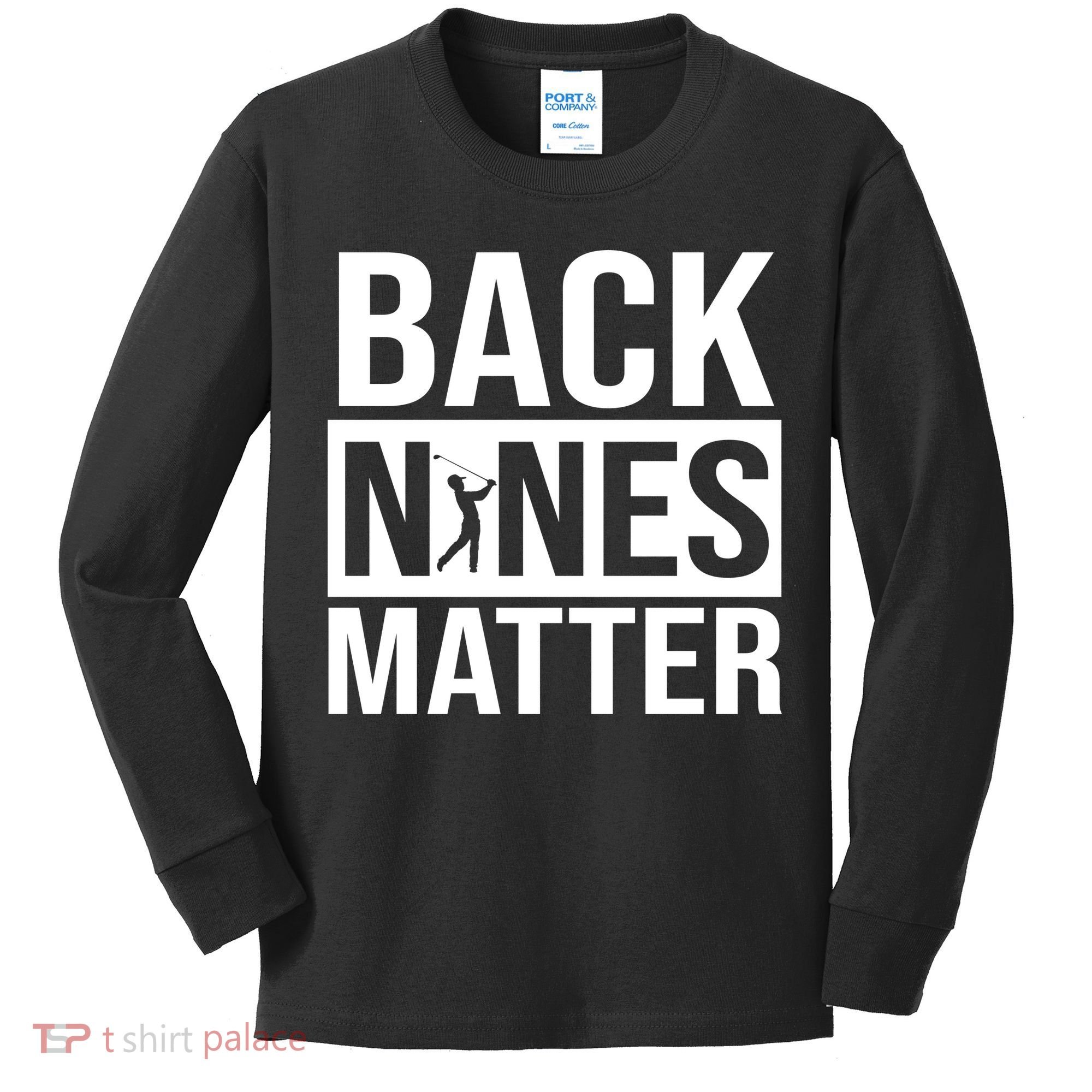Back Nines Matter Kids Long Sleeve Shirt