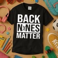 Back Nines Matter Kids T-Shirt thumb 3