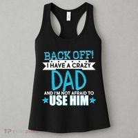 Back Off I Have a Crazy Dad Blue Imprint Women's Tank Top thumb 3