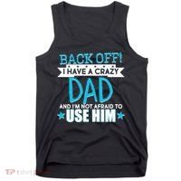 Back Off I Have a Crazy Dad Blue Imprint Tank Top thumb 0