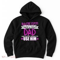Back Off I Have a Crazy Dad Pink Imprint Hoodie thumb 0