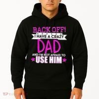 Back Off I Have a Crazy Dad Pink Imprint Hoodie thumb 2