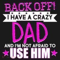Back Off I Have a Crazy Dad Pink Imprint Coaster thumb 2