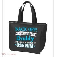 Back Off I Have A Crazy Daddy For Boys Tote Bag thumb 3