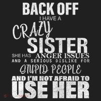 Back Off I Have A Crazy Sister Funny Beanie thumb 2