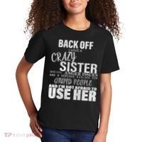 Back Off I Have A Crazy Sister Funny Kids T-Shirt thumb 2