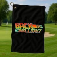Back On My Bullshit Golf Towel thumb 1