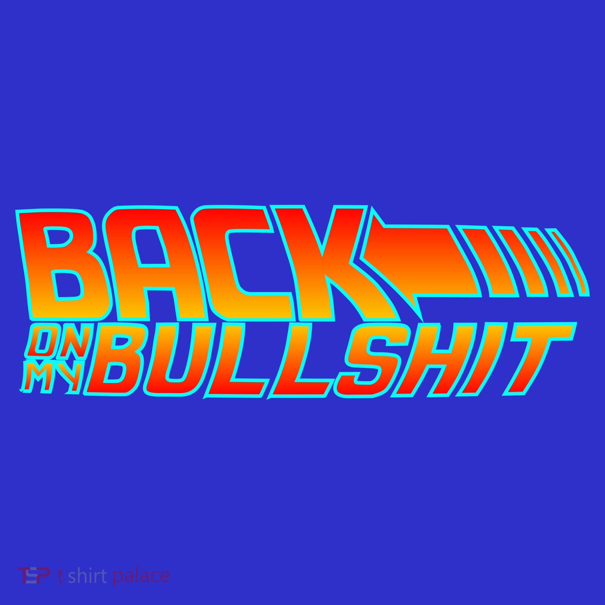 Back On My Bullshit Apron