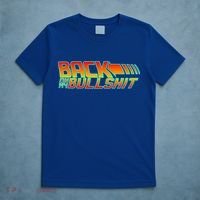 Back On My Bullshit T-Shirt thumb 5