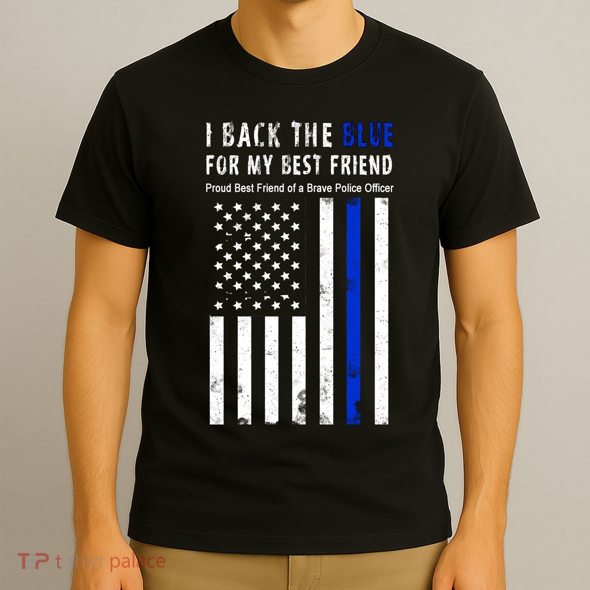 Back The Blue Best Friend Of A Police Officer T-Shirt