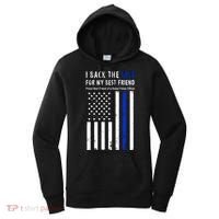 Back The Blue Best Friend Of A Police Officer Women's Hoodie thumb 0