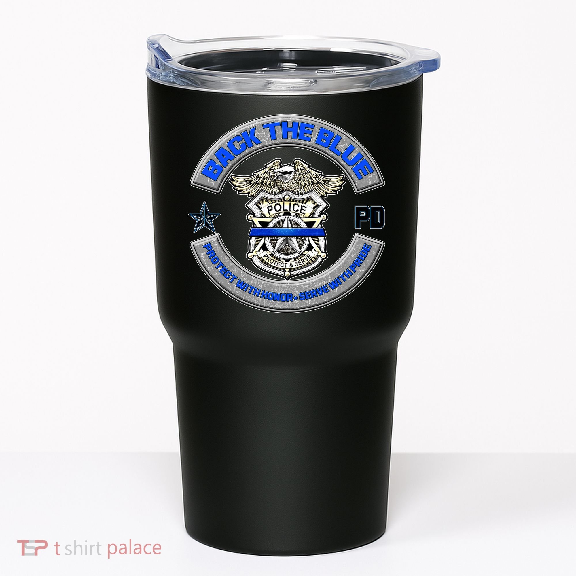 Back The Blue Police Protect And Serve Tumbler