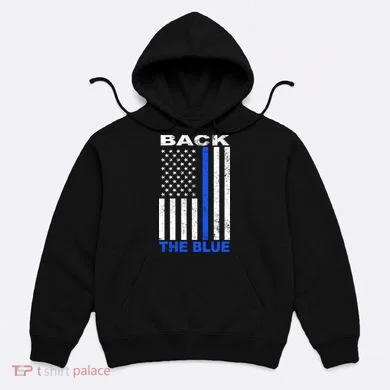Back The Blue Support Our Police Hoodie