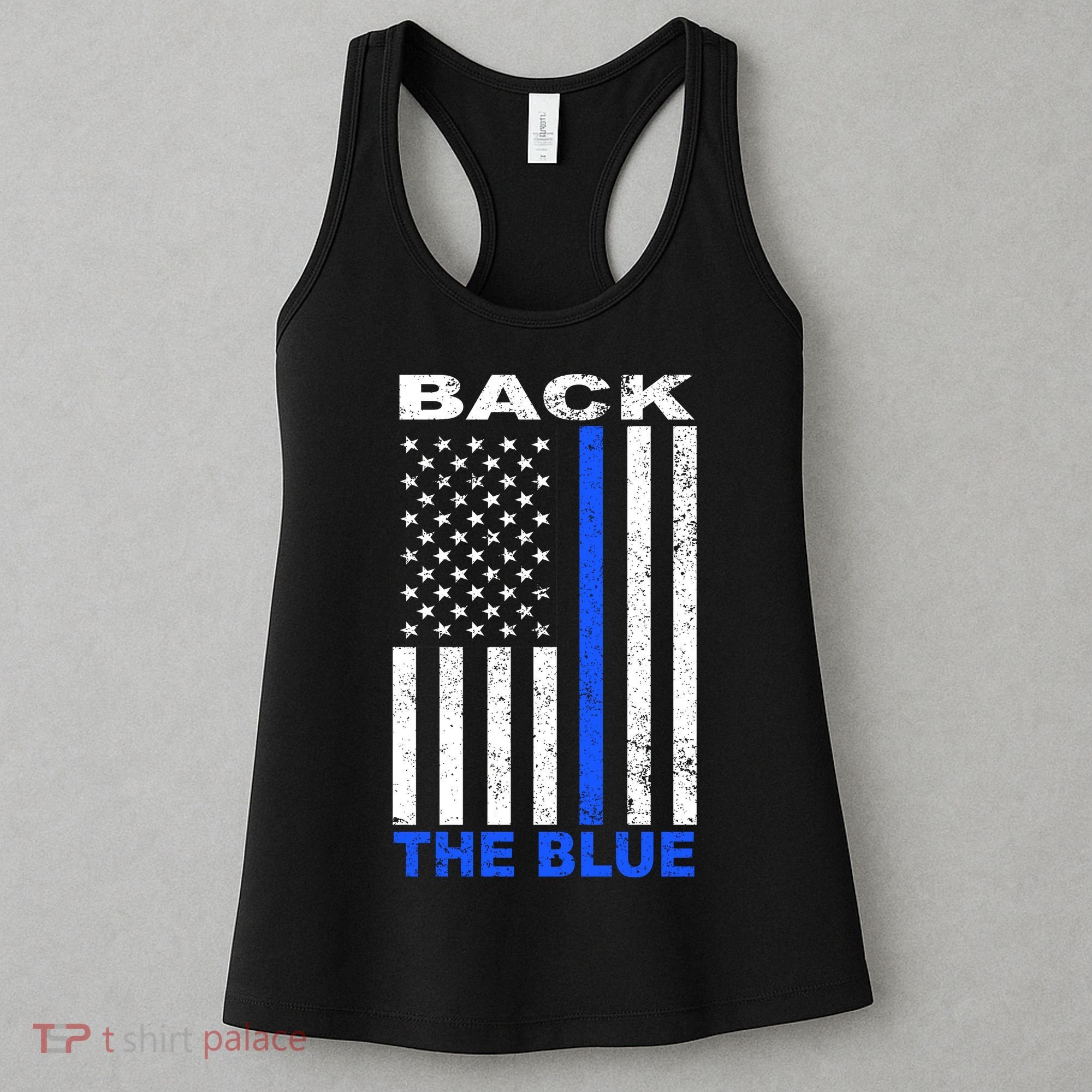 Back The Blue Support Our Police Women's Tank Top