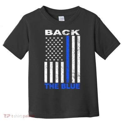 Back The Blue Support Our Police Toddler T-Shirt