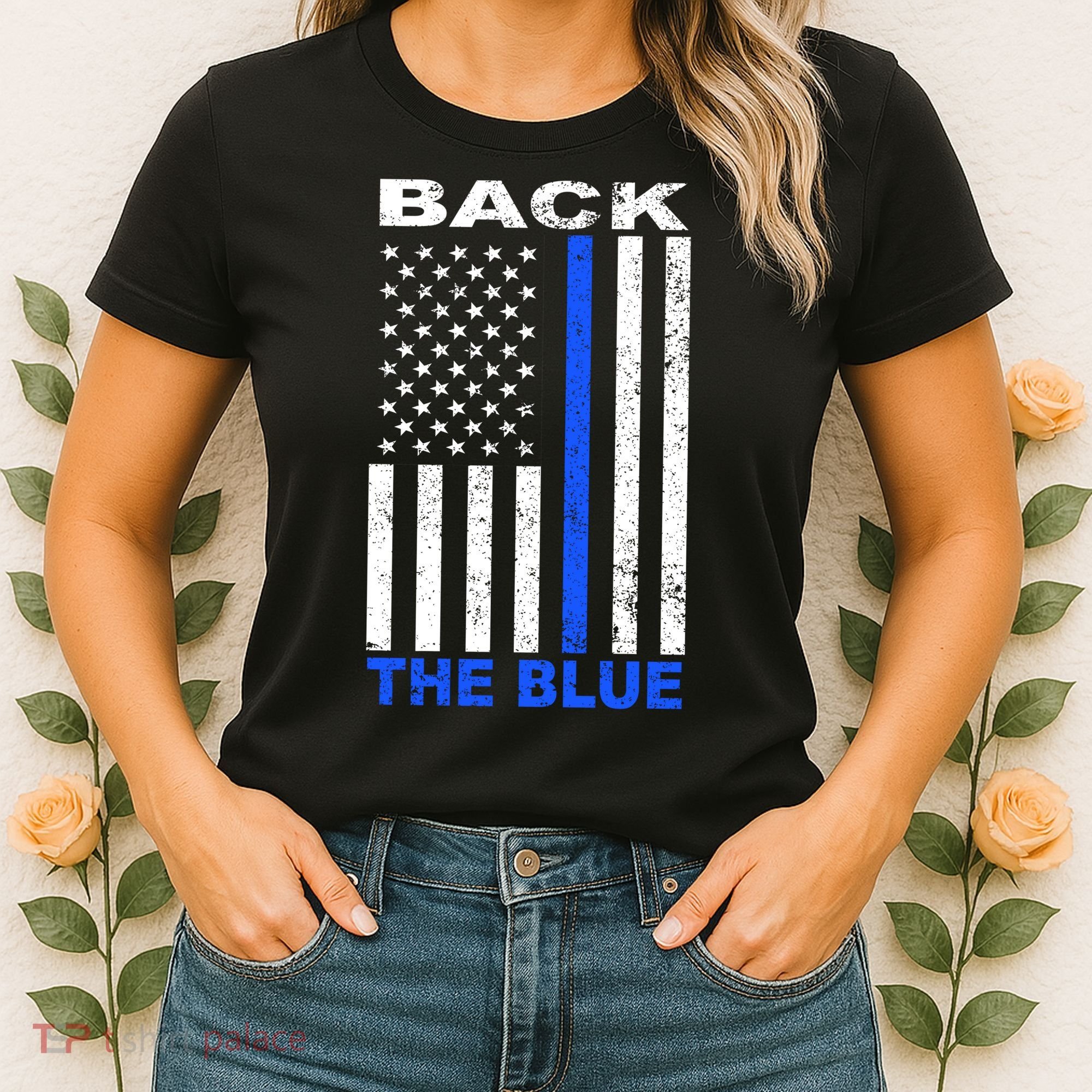 Back The Blue Support Our Police Women's T-Shirt