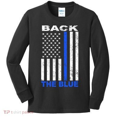 Back The Blue Support Our Police Kids Long Sleeve Shirt