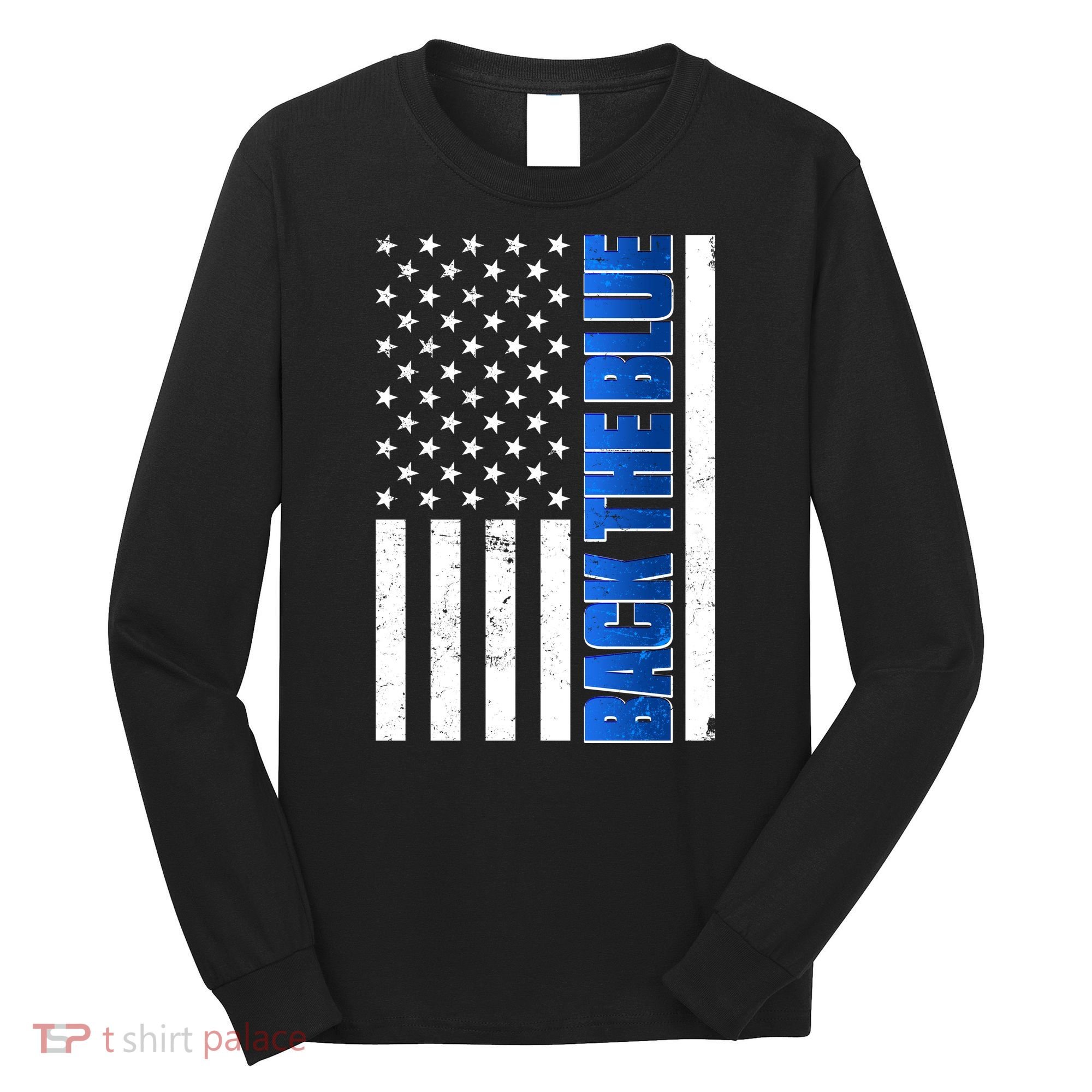 Back The Blue Thin Blue Line US Flag Long Sleeve Shirt