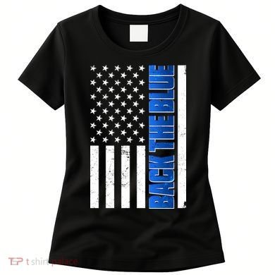 Back The Blue Thin Blue Line US Flag Women's T-Shirt