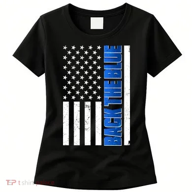 Back The Blue Thin Blue Line US Flag Women's T-Shirt