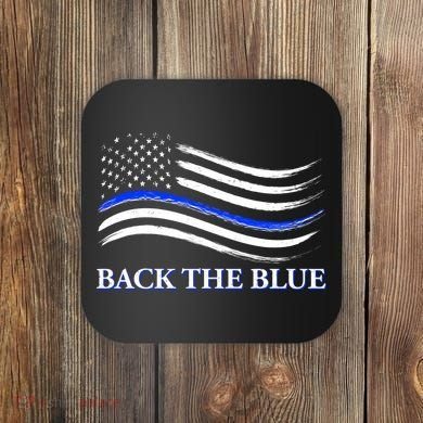 Back The Blue Thin Blue Line USA Flag Coaster