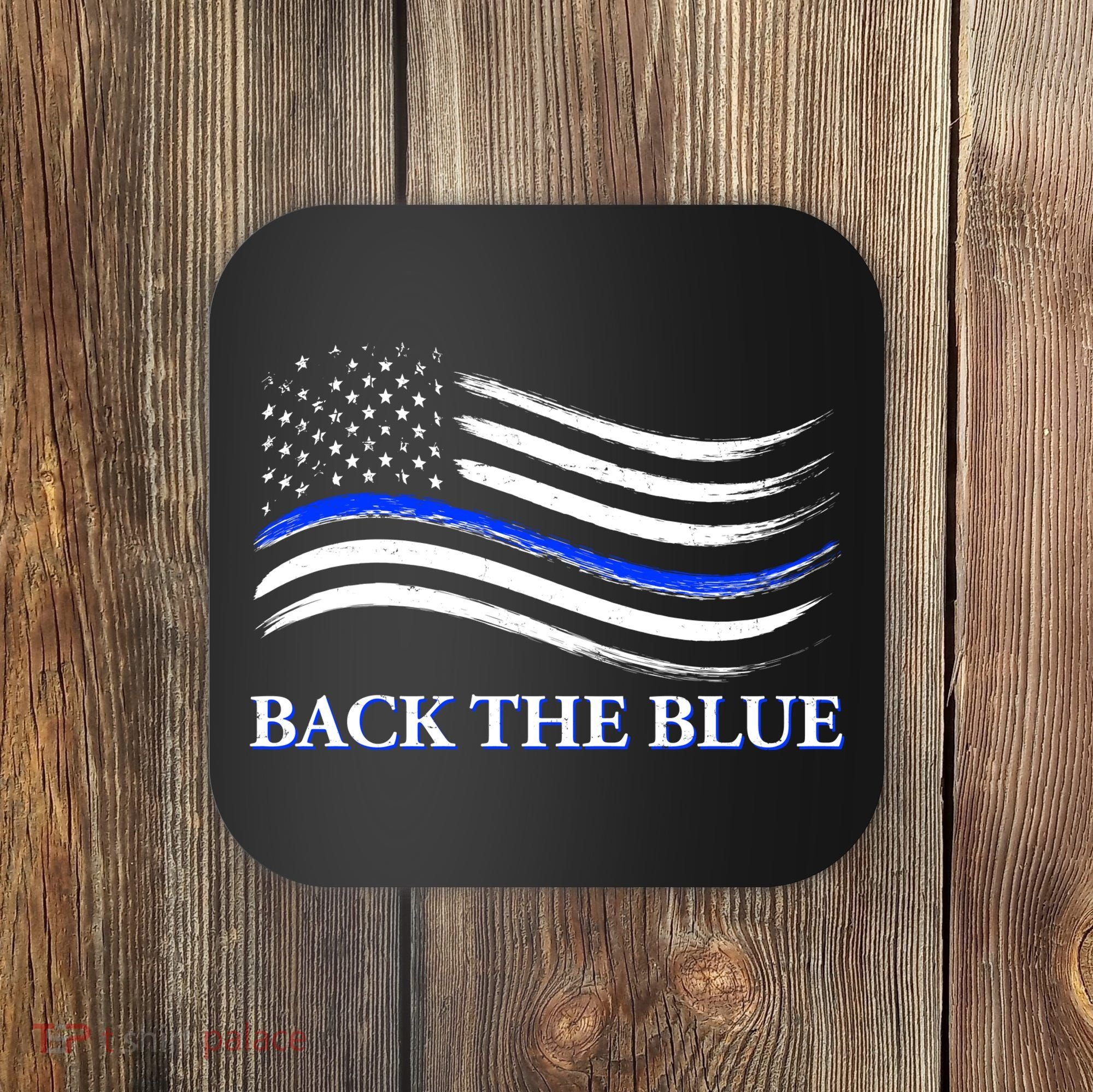 Back The Blue Thin Blue Line USA Flag Coaster