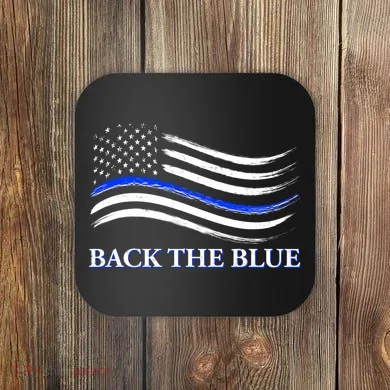 Back The Blue Thin Blue Line USA Flag Coaster