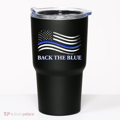 Back The Blue Thin Blue Line USA Flag Tumbler