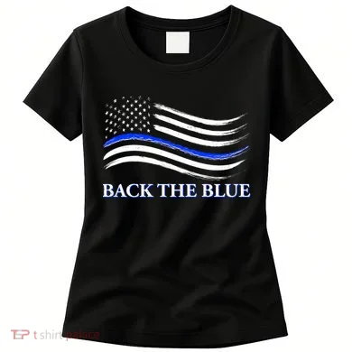 Back The Blue Thin Blue Line USA Flag Women's T-Shirt