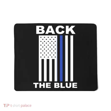 Back The Blue US Thin Line Support Cops Mousepad
